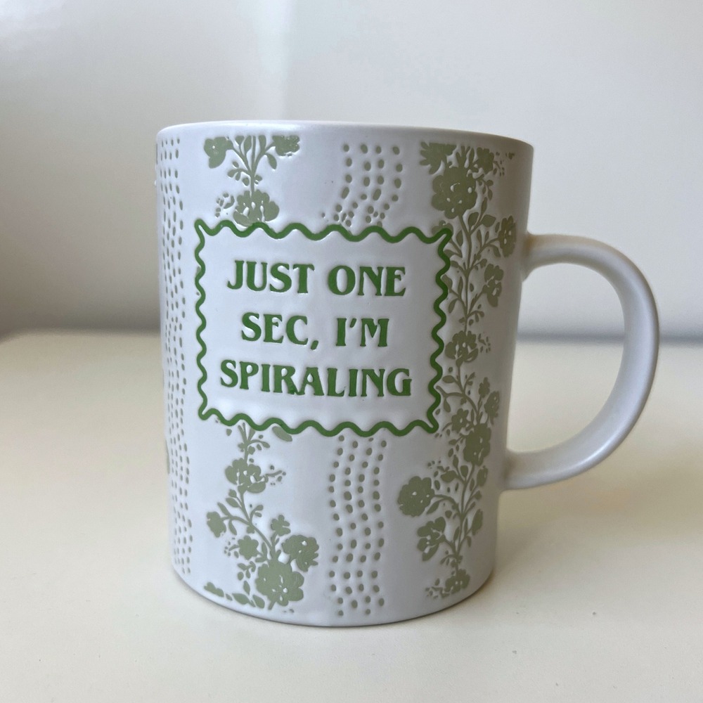 Prima Design Just One Sec I'm Spiraling Floral Green Ceramic Mug NEW